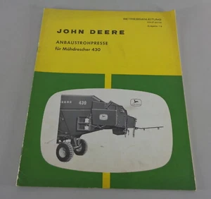 Betriebsanleitung / Handbuch John Deere Anbaustrohpresse für Mähdrescher 430 - Picture 1 of 1