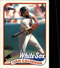 1989 Topps Chicago White Sox Baseball Card #656 Ivan Calderon