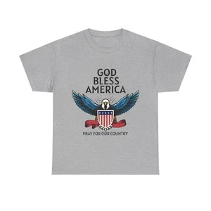 God Bless America Pray For Our Country Partiotic Eagle Unisex Heavy Cotton Tee - Picture 1 of 21