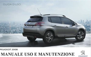 PEUGEOT 2008 – MANUALE USO E MANUTENZIONE in italiano - Foto 1 di 1