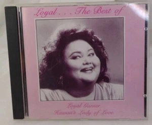 Loyal: The Best of Loyal Garner by Loyal Garner (CD, 1995,Piilani Enterprises)🌺 - Picture 1 of 7