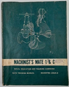 Vintage 1974 Machinist’s Mate 1 & C NAVEDTRA 10525-D - Picture 1 of 13