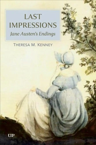 Last Impressions: Jane Austen's Endings - Kenney, Theresa M - Image 1 of 1