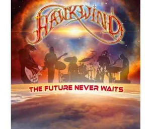 Hawkwind: The Future Never Waits, 2LP Vinyl Edition - Picture 1 of 1