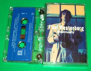 ⭐ PAUL WESTERBERG - EVENTUALLY CASSETTE TAPE ⭐ - Bild 1 von 1