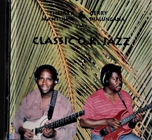 MANTUIKA, Thirry & Jerry DIALUNGANA. Classic OK Jazz. CD. African Music Gallery - Foto 1 di 2