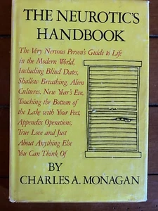 Neurotics Handbook by Charles A. Monagan (1982, HC/DJ) - Picture 1 of 15