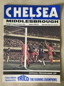 CHELSEA V MIDDLESBROUGH 1978-79 LEAGUE PROGRAMME - Picture 1 of 6