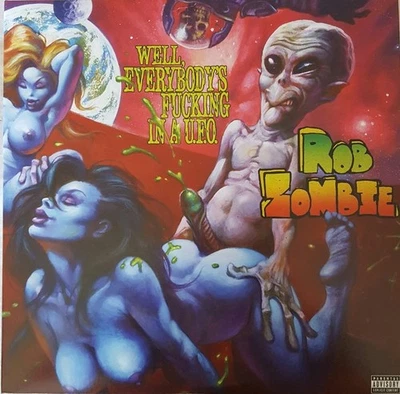 ROB ZOMBIE - WELL, EVERYBODY'S FUCKING IN A UFO - 10" SINGLE 2016 RSD - LE - NEW - Image 1 of 4