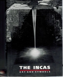 THE INCAS: ART AND SYMBOLS PEASE 1ST. EDIT., 2004 NF/NF - Picture 1 of 7