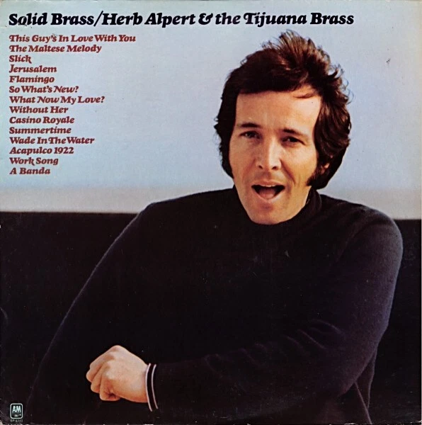 Herb Alpert & The Tijuana Brass- Solid Brass 1972 SP-4341 Vinyl 12'' Foto 1 de 1