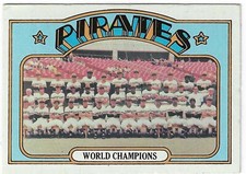 1972 Topps Pittsburgh Pirates #1 World Champions