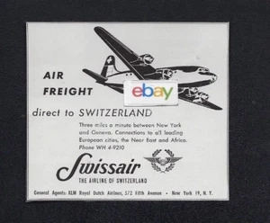 SWISSAIR 1948 SWISSAIRCARGO DC-4 ALL CARGO DIRECT TO SWITZERLAND- NEW YORK AD - Picture 1 of 1