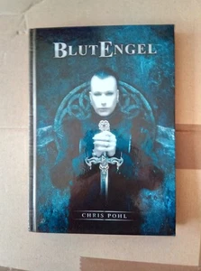 BLUTENGEL Chris Pohl Buch Sehr Seltene Version !!! Hardcover Gebundene Ausgabe ! - Bild 1 von 2