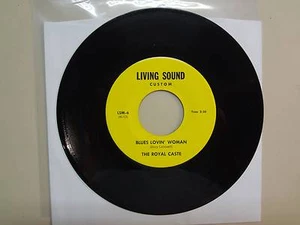 ROYAL CASTE:Blues Lovin’ Woman-Can’t You See I’m Crying-U.S.7" Living Sound LSM6 - Picture 1 of 2