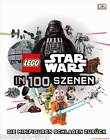 Fachbuch LEGO® Star Wars™ in 100 Szenen, Die Minifiguren schlagen zurück, NEU