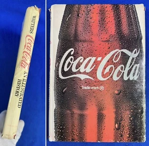 COCA-COLA, AN ILLUSTRATED HISTORY, Unauthorized Account by Pat Watters H/C: 1978 - Imagen 1 de 9