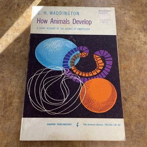 How Animals Develop (C. H. Waddington - 1962) (ID:34185) - Foto 1 di 8
