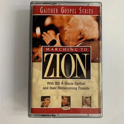 Marching To Zion Bill & Gloria Gaither (Cassette) - Image 1 of 2