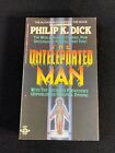 The Unteleported Man by Philip K. Dick 1983 UNREAD Paperback Berkley