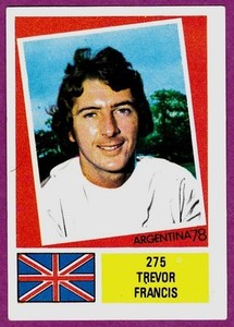FKS 1978-ARGENTINA 78 #275-ENGLAND-TREVOR FRANCIS