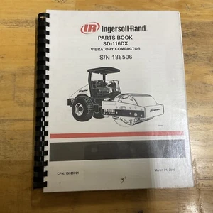Ingersoll Rand SD-116DX Vibratory Compactor roller Parts Manual Catalog - Picture 1 of 3