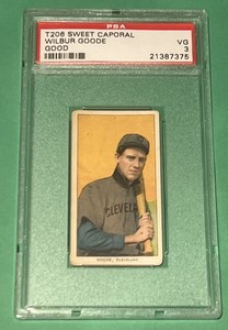 1909 T206 Wilbur Goode INDIANS PSA 3 VERY GOOD SWEET CAPORAL FREE SHIPPING