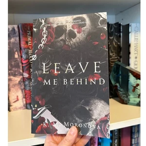 Leave Me Behind K.M. Moronova Paperback OOP - Bild 1 von 8