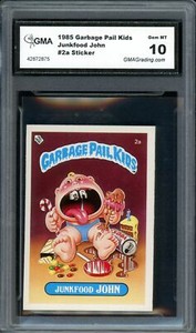 1985 Topps Garbage Pail Kids UK Series 1 #2a Junkfood John Graded 10 Gem Mint