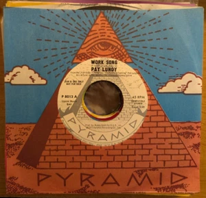 FUNK Pat Lundy Work Song / Put A Little Love Back Pyramid 8013 1977 VG+ PROMO - Imagen 1 de 2