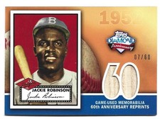 2011 TOPPS BASEBALL DIAMOND ANNIVERSARY 60TH REPRINT RELIC JACKIE ROBINSON 7/60