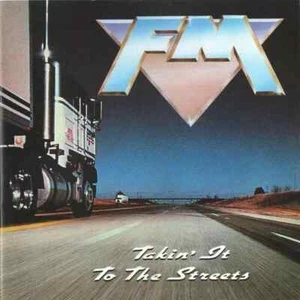 FM- Takin' it to the Streets (cd 1991 Music Nations) RARE Melodic Hard Rock Aor - Picture 1 of 2