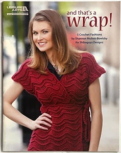 And That's A Wrap Crochet Pattern Book Vest Shrug Ruana Tunic S - 5XL Plus Sizes - Picture 1 of 12