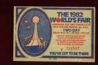 The 1982 World's Fair Ticket "You've Got to Be There" (Knoxville, TN) 2 Day Pass