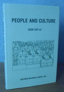 PEOPLE & CULTURE by Chen Chi-Lu 1987 TAIWAN INDIGENOUS ARCHEOLOGY & THE CHINESE - Picture 1 of 11