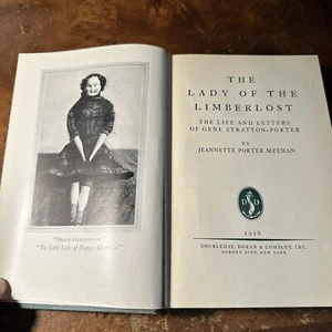 The Lady Of The Limberlost by Jeanette Meehan (Gene Stratton Porter Bio) 1st Ed - Picture 1 of 9