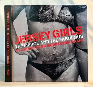 Jersey Girls: The Fierce and the Fabulous, by Marie Moss and Barri Grant - Picture 1 of 1