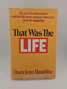 That Was the Life – Dora Jane Hamblin – 1977 Hardcover w/ Dust Jacket VG  - Picture 1 of 13