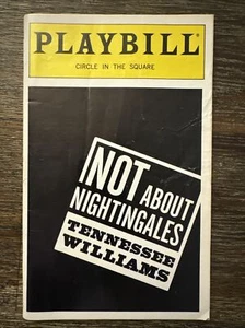 Playbill - Not About Nightingales - Tennessee Williams May 1999 Broadway - Picture 1 of 5