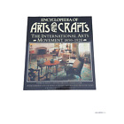 Encylopedia Of Arts & Crafts 1850 - 1920 Hc Wendy Kaplan