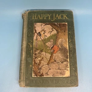 Happy Jack, Thornton W. Burgess, Hardcover, 1918 - Picture 1 of 10