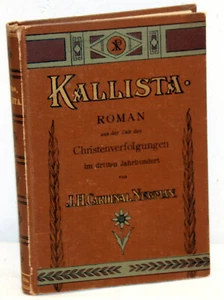 J.H. Cardenal Newman - KALLISTA - Novela de la época de la persecución de los cristianos - Imagen 1 de 2