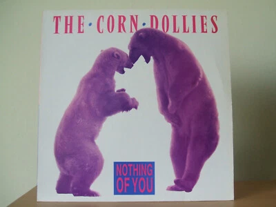 THE CORN DOLLIES - Nothing of You 12" P/S 1989 Medium Cool W/Used Gig Tickets - Image 1 of 3