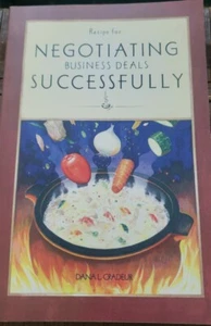 Recipe for Negotiating Business Deals Successfully Paperback Dana Cradeur - Picture 1 of 2