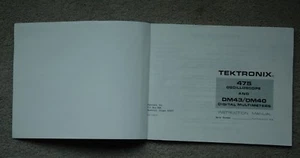 Tektronix 475 DM43/40 Reprinted User Manual Parts Number: 070-1739-01 - Picture 1 of 7