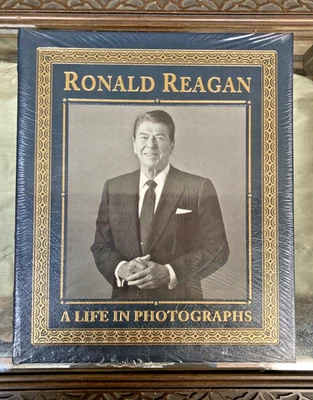 Ronald Reagan: A Life in Photographs, Cohen & Robinson, Easton 2010, Sealed - Image 1 of 3