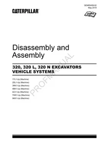 Caterpillar 320 320 L 320 N EXCAVATOR VEHICLE SYSTEM Disassembly Assembly Manual - Picture 1 of 1