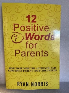 12 Positive F Words for Parents: How To Become  Authentic and Confident Parents - Bild 1 von 7