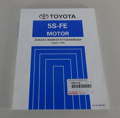 Zusatz-Werkstatthandbuch Toyota Motor 5S-FE para Camry Stand 08/1996 - Imagen 1 de 4