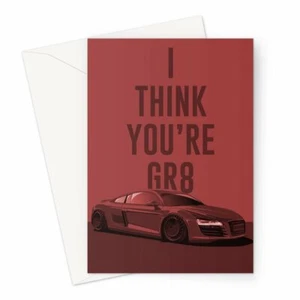 You're GR8 Greeting Car Card (V1) - Picture 1 of 1